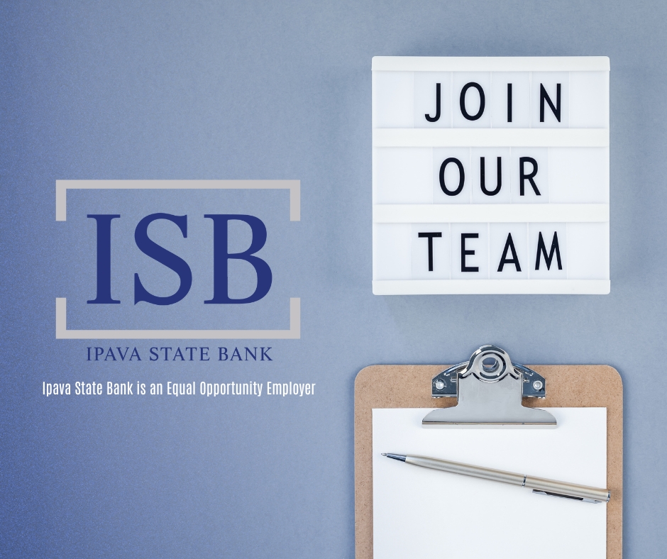 Join our Team graphic for Ipava State Bank